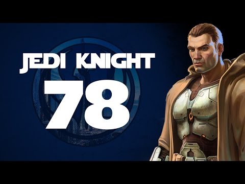 The Old Republic - Part 78 (Jedi Knight - Knights of the Fallen Empire)