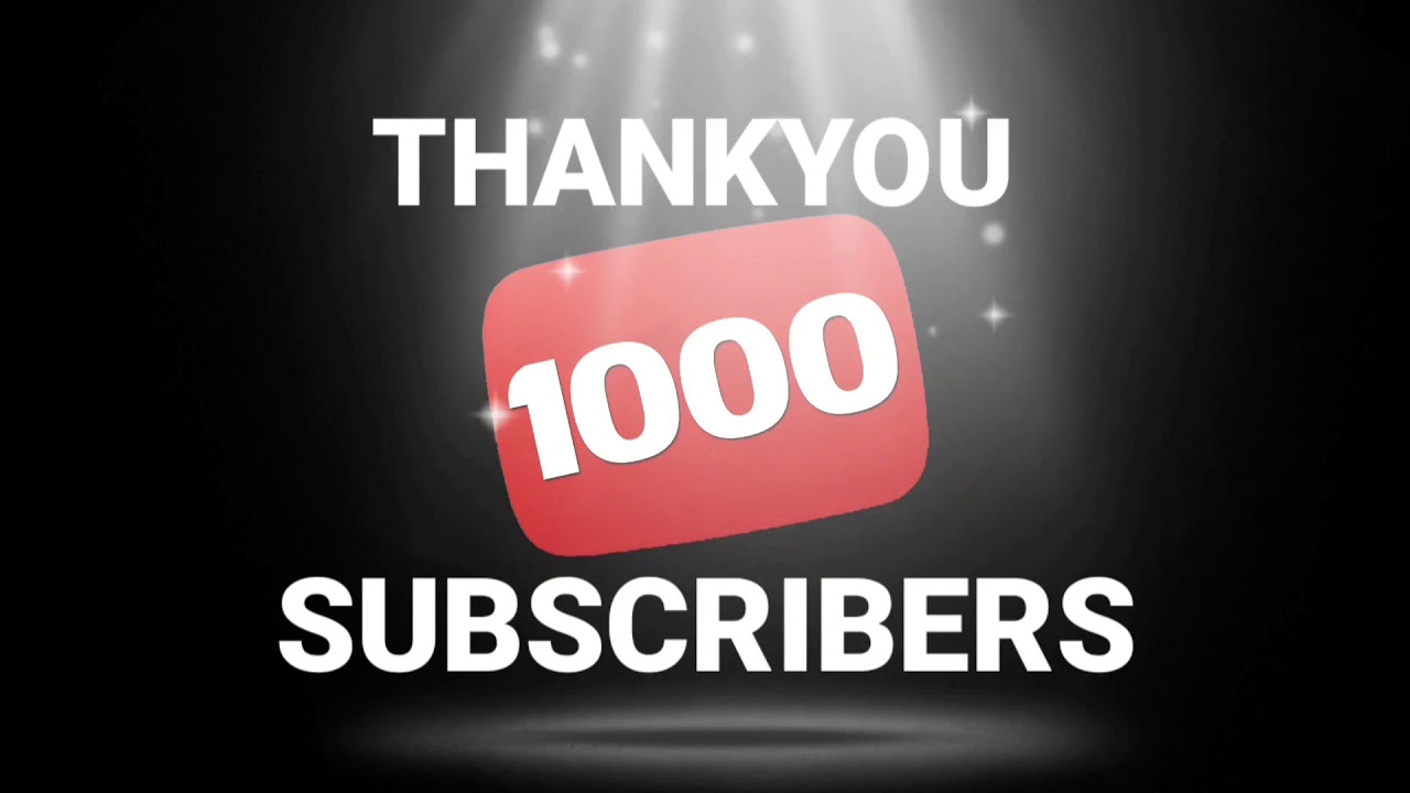 1000 Subscribers special thanking video | 1K Subscribers Milestone