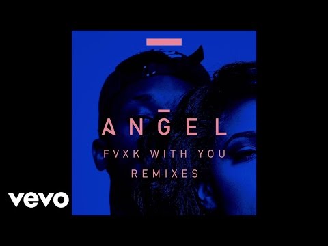 Angel - Fvxk With You (John MacBeth Remix) ft. Rich Homie Quan