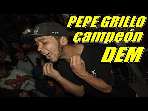 Pepe Grillo (RESUMEN) CAMPEON DE DEM BATTLES - DEFEND 2017