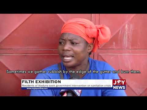Filth exhibition: Residents of Aladuna seek government intervention on sanitation crisis