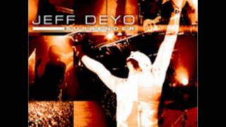 JEFF DEYO - Nothing Less Than All Of Me