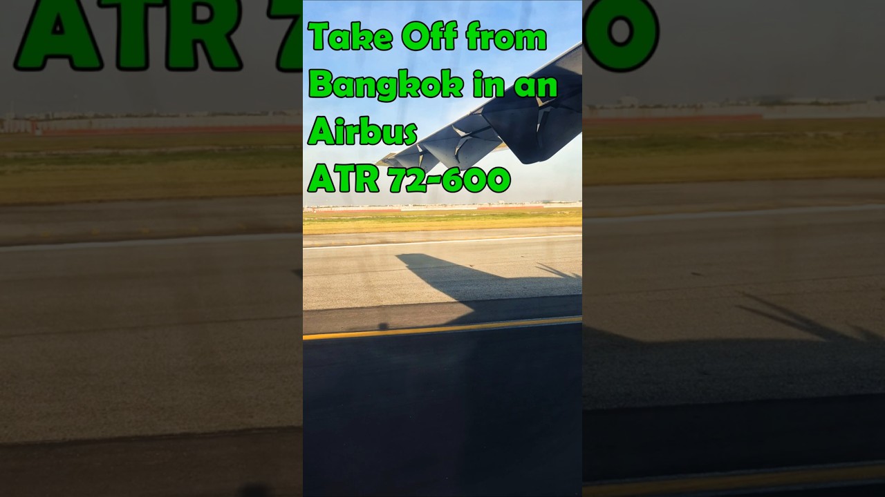 We take off from Bangkok towards Cambodia in an Airbus ATR 72-600