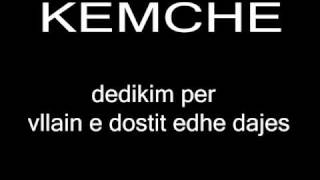 Kemche - Tingulli I Pritjes