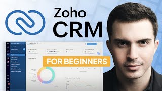 Zoho CRM SIMPLY Explained for Beginners (2026) | Zoho CRM Intro Tutori