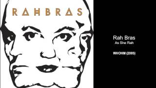 Rah Bras - As She Rah