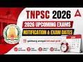 Upcoming TNPSC Exams 2026 In Tamil TNPSC Notification 2026 And Exam Dates In Tamil Latest Update