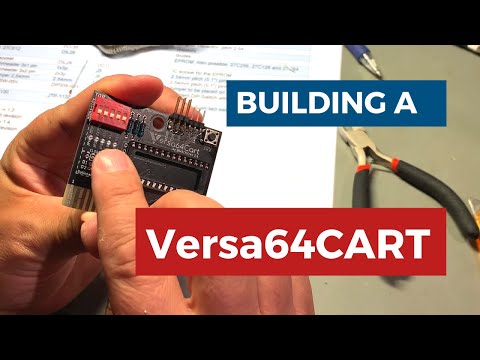 Building a Versa64Cart for the Commodore 64 computer