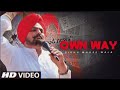 Own Way Sidhu Moose Wala Official Video New Punjabi Song 2023 Latest Punjabi Song
