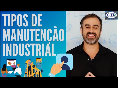 Tipos de Manutenção Industrial