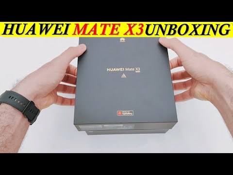 HUAWEI MATE X3 UNBOXING AND FIRST LOOK
