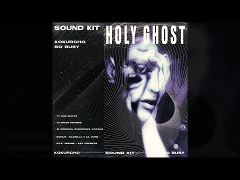 ONE SHOT KIT (+10 CHILDREN'S VOCALS) - "HOLY GHOST" | Cubeatz, Southside, Memphis
