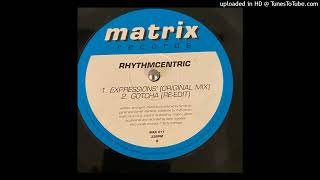 Rhythmcentric - Gotcha (Re-Edit)