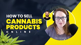Cannabis Marketing: A Guide to Sell 🌿 Products