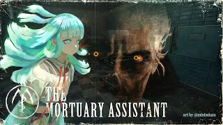 【The Mortuary Assistant Demo】Mari menjaga situasi kamar mayat tetap kondusif !
