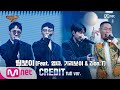 [ENG] SMTM9 [10회/풀버전] 'CREDIT' (Feat. 염따, 기리보이, Zion.T) - 릴보이 @파이널 2R full ver. EP10. 20
