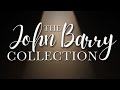 THE JOHN BARRY COLLECTION By John Barry
