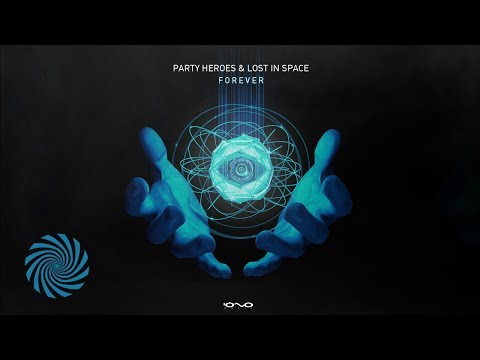 Party Heroes & Lost in Space - Forever