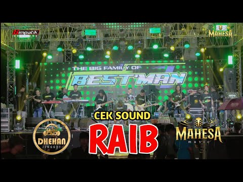 CEK SOUND RAIB - MAHESA MUSIC LIVE PEKALONGAN | DHEHAN PRO AUDIO