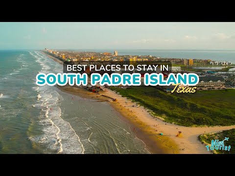 🏝️ 3 Best Places to Stay in South Padre Island in 2024 + Map! 🌅