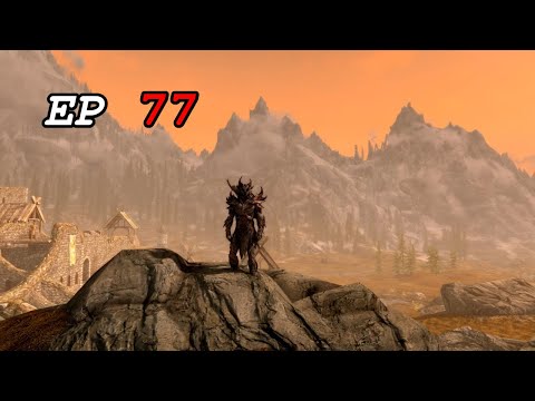 SKYRIM LEGENDARY DIFFICULTY 100% WALKTHROUGH EP 77