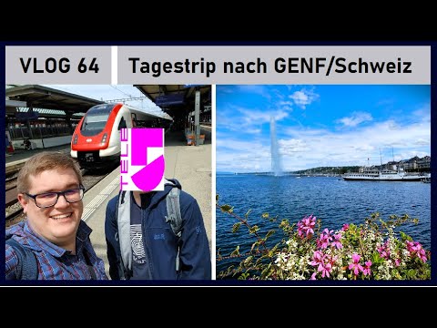 Per Zug nach GENF - Tagesausflug in die französische Schweiz | Vlog #64