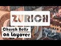 Church Bells In Zurich Switzerland