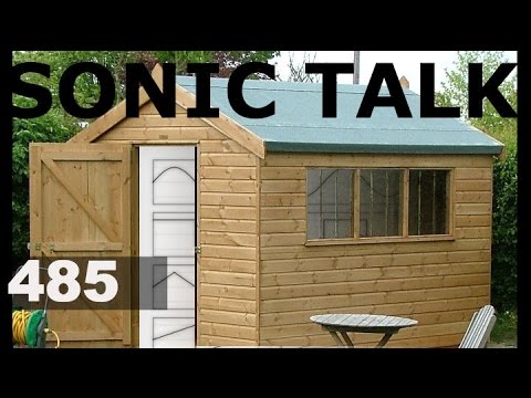 Sonic TALK 485 - No, I Said Shed Load