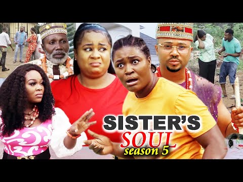 SISTER'S SOUL SEASON 5-(Trending New Movie)Chizzy Alichi & Uju Okoli 2021 Latest Movie Full HD