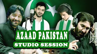Making of Azaad Pakistan  The Studio Session