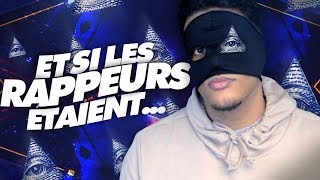 ET SI LES RAPPEURS ÉTAIENT... - MASKEY