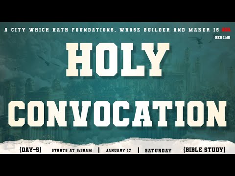 DISTRICT HOLY CONVOCATION || BIBLE STUDY || 17-01-2026 || JEHOVAH SHAMMAH HOUSE OF WORSHIP