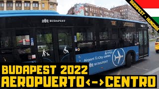 Budapest aeropuerto al centro 2022 ✈️ 😎 horarios, precios, comprar boletos - GUÍA COMPLETA