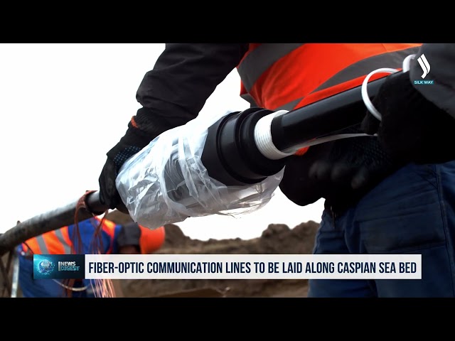 Fiber-optic communication lines to be laid along Caspian Sea bed
