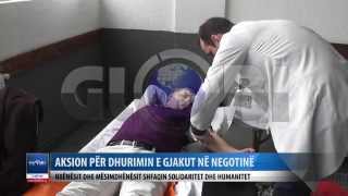 AKSION PER DHURMIN E GJAKUT NE NEGOTINE