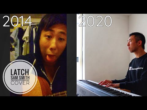 6 Year Singing Transformation [2014 vs 2020] - Latch Sam Smith Cover