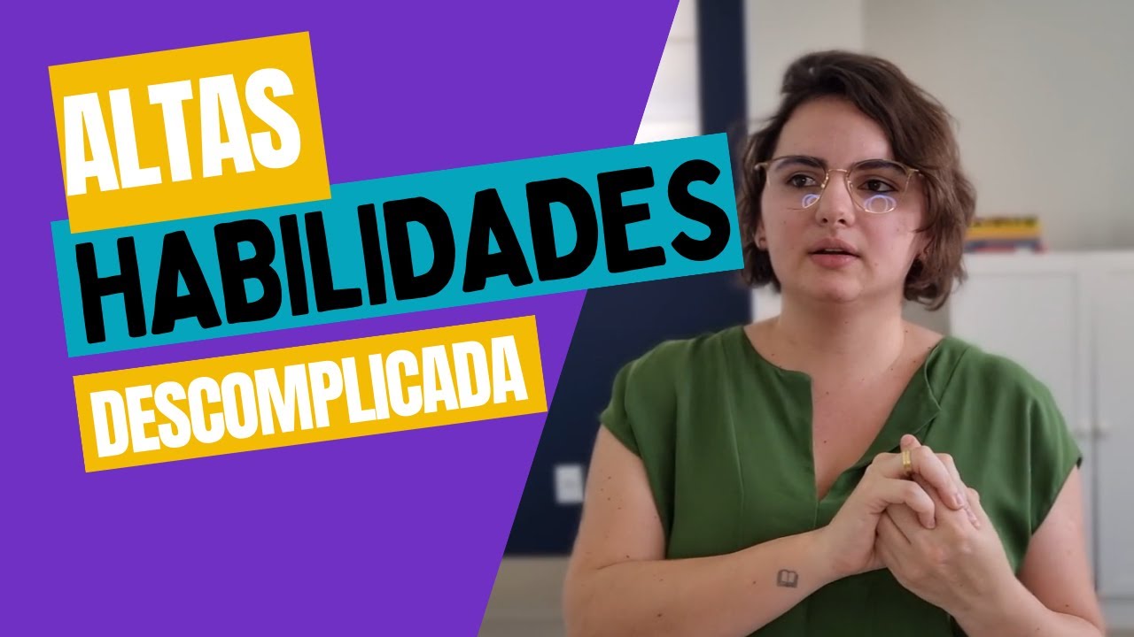 Altas habilidades (superdotação): o que é? Vale a pena a aceleração?