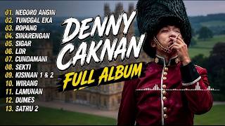 Download lagu FULL ALBUM DENNY CAKNAN TERBARU 2026 NEGORO ANGIN TUNGGAL EKA TANPA IKLAN mp3