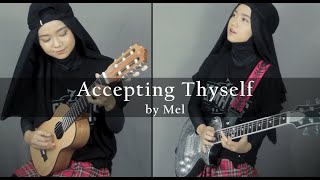 Download lagu 🎵 Mel - Accepting Thyself (Guitar Playthrough) mp3
