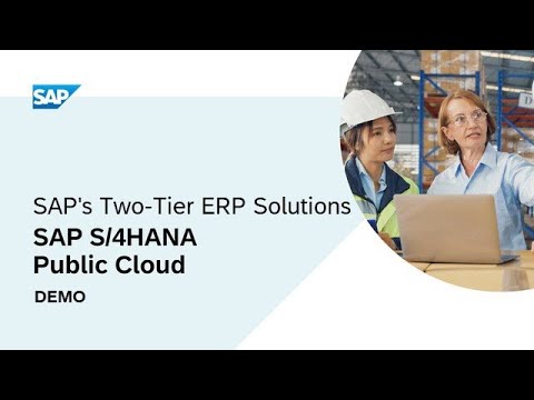 SAP’s  Two-Tier ERP Solution  - SAP S/4HANA Public Cloud Demo |  Software Free Trials