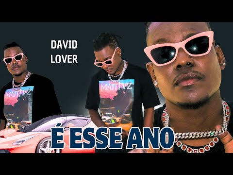 David Lover - É Esse Ano (Official Visualizer)