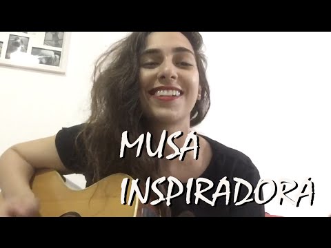 Mariana Salomão - Musa Inspiradora (autoral)