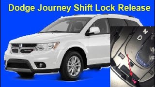 Dodge Journey Shift Lock Release