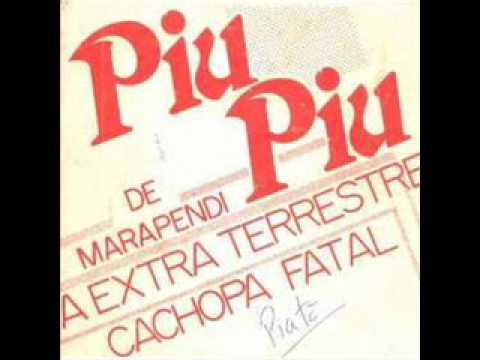 Piu Piu de Marapendi - Cachopa Fatal