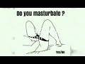 Masturbation