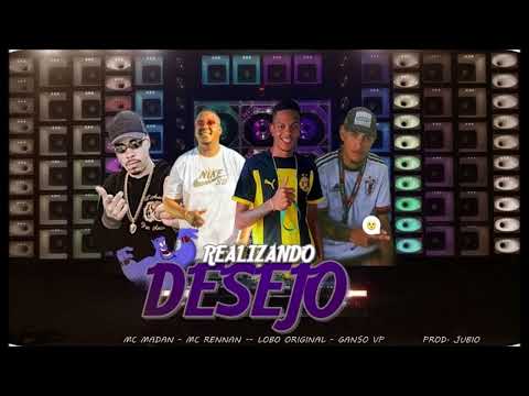 Ganso vP - Mc LOBO Original - Mc MADAN & Mc RENNAN - REALIZANDO DESEJO - LANÇAMENTO 2023