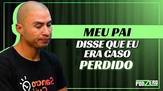 My father said I was a lost cause