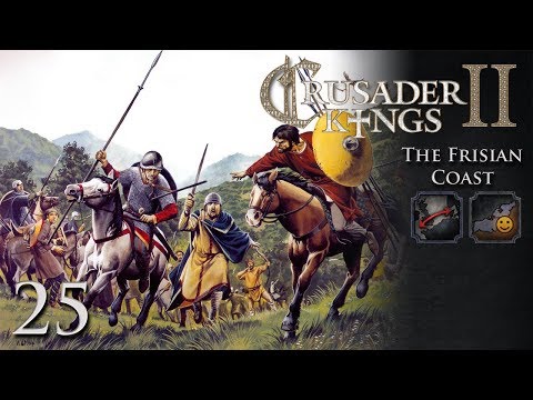 Crusader Kings 2: The Frisian Coast Part 25 - Choosing the Battlefield