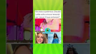 Claudia Leitte volta a trocar Iemanjá por Jesus em letra de música