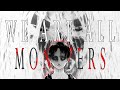 WE ARE ALL MONSTERS AMV AOT